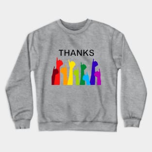 thanks Crewneck Sweatshirt